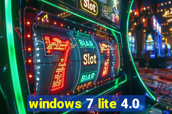 windows 7 lite 4.0